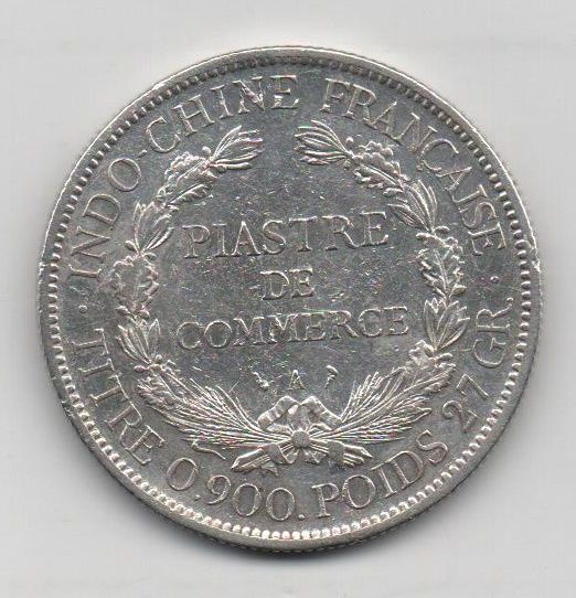 INDOCHINA DEL AÑO 1900 DE 1 PIASTRA